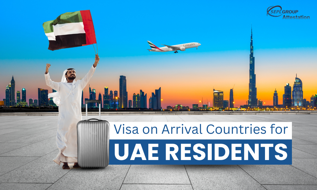 Visa on Arrival Countries for UAE Residents