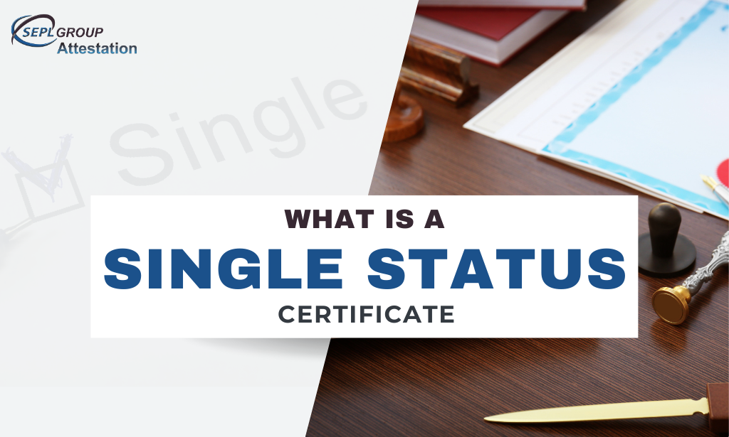 Single Status Certificate in Dubai